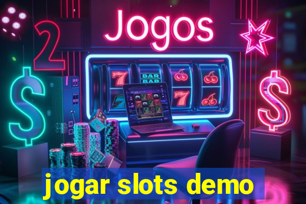 jogar slots demo